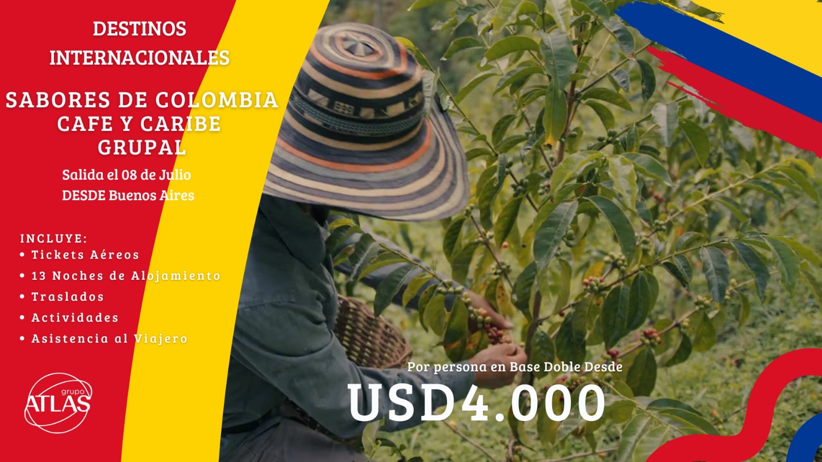 DESTINOS INTERNACIONALES: COLOMBIA